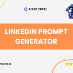 Linkedin Prompt Generator – Build Trust, and Get Results
