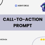 Call to Action Prompt – Copy-Paste CTAs That Convert Instantly
