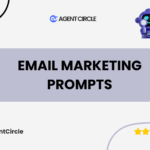 Email Marketing Prompts – Write Emails That Convert, Build Trust, and Drive Sales